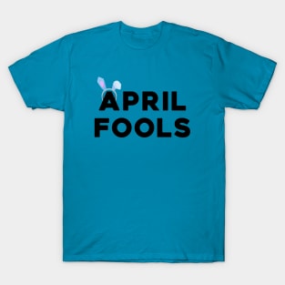 Funny Easter April Fools Rabbit Ears T-Shirt T-Shirt